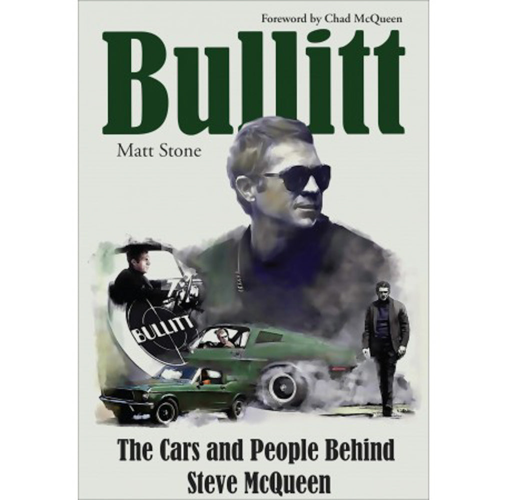 S-A Books Bullitt: The Car & Peopl e Behind Steve McQueen SABCT663