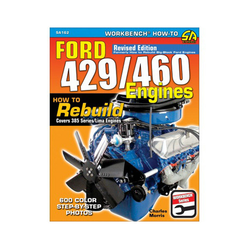 S-A Books How To Rebuild Ford 429/460 Engines SABSA162