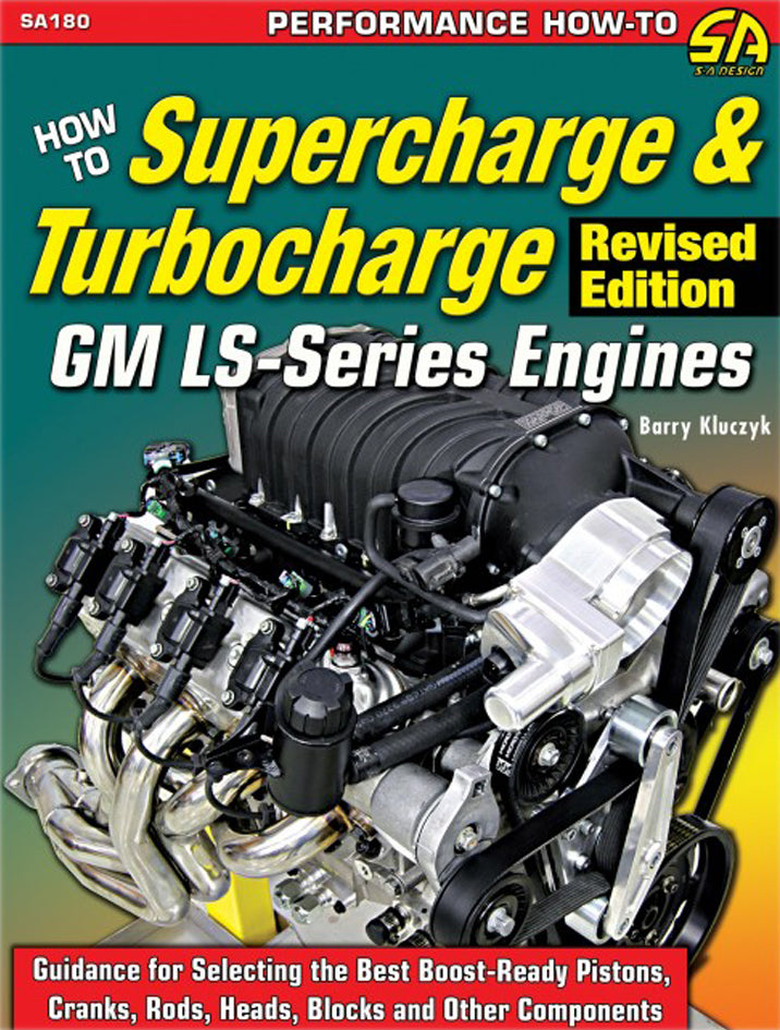 S-A Books How To Supercharge & Turbocharge LS Engines SABSA180