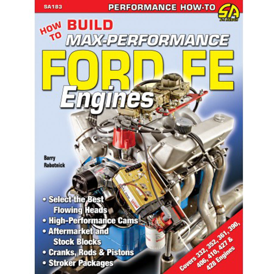 S-A Books How To Build Max Perf FE Motors SABSA183
