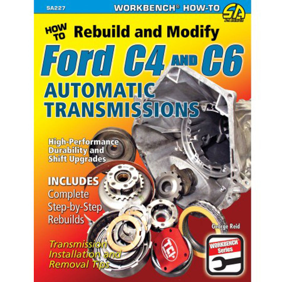 S-A Books How to Rebuild & Modify Ford C4 & C6 Transmissio SABSA227