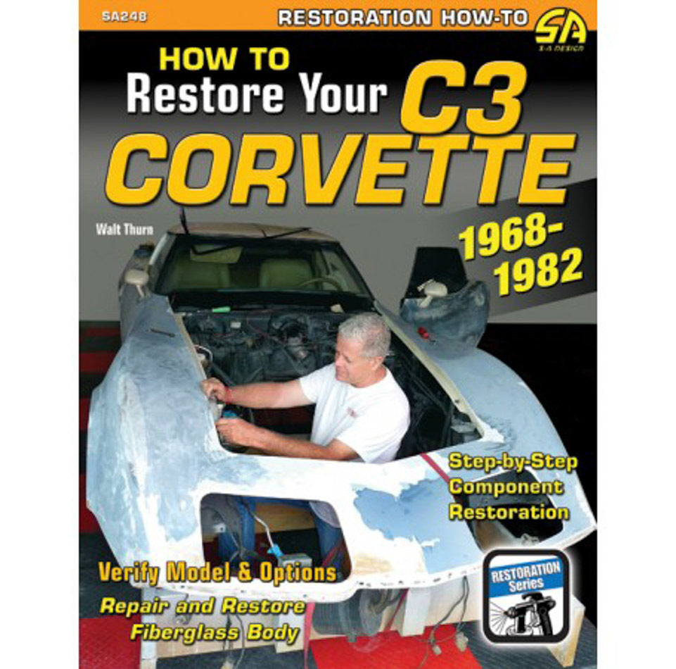 S-A Books How to Restore C3 Corvet te 1968-1982 SABSA248