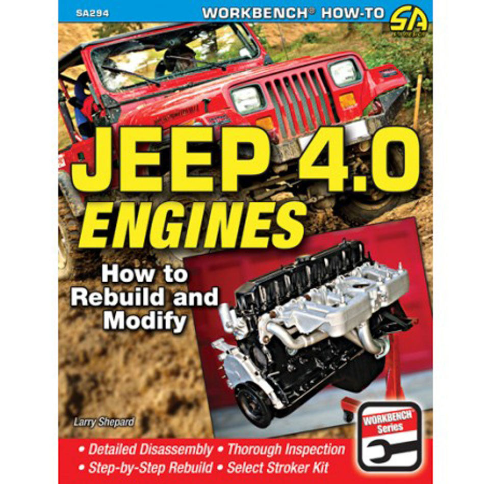 S-A Books Jeep 4.0L Engines How To Rebuild and Modify SABSA294