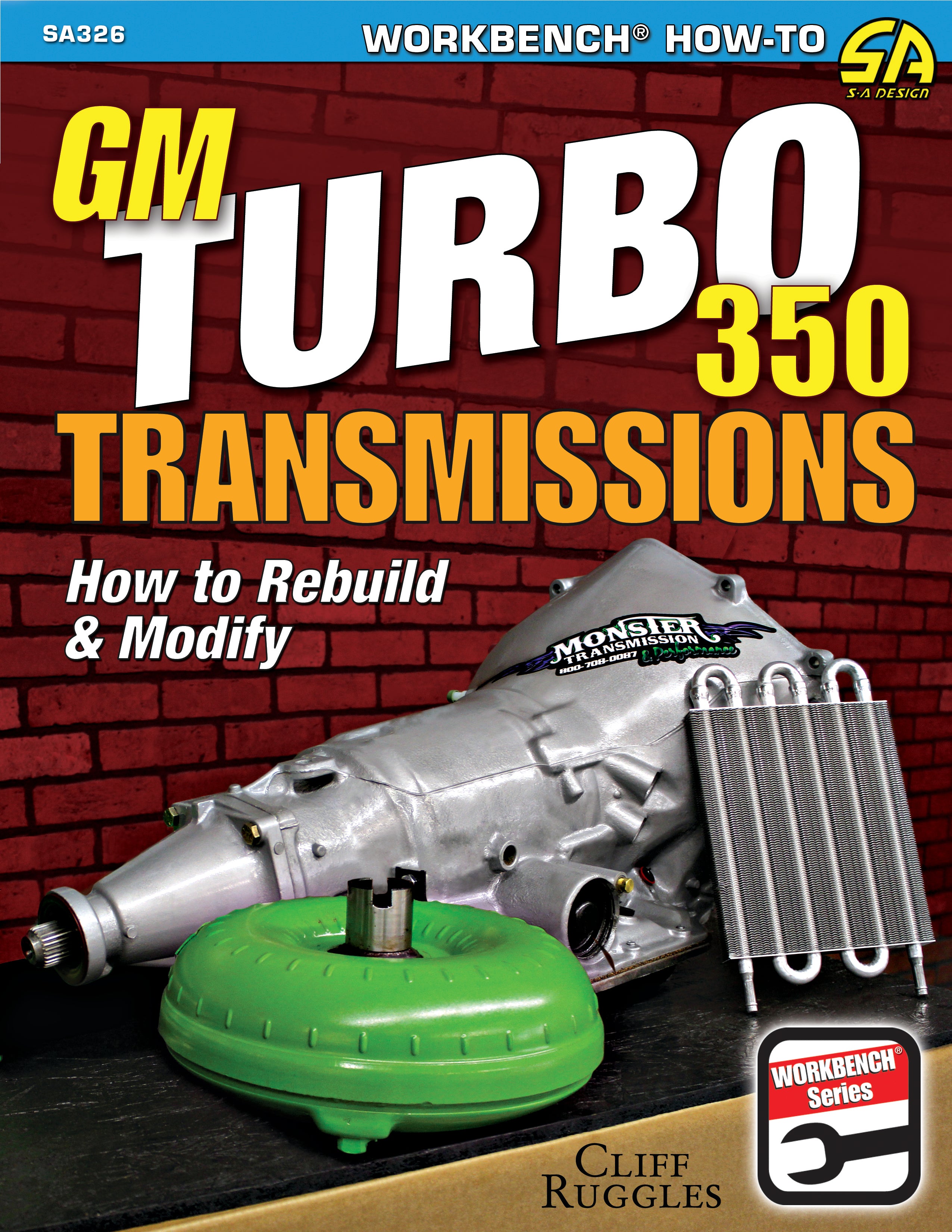 S-A Books GM Turbo 350 Trans How To Rebuild and Modify SABSA326