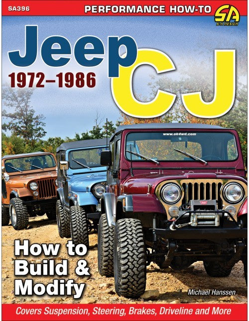 S-A Books Jeep CJ 1972-1986: How t o Build and Modify SABSA396