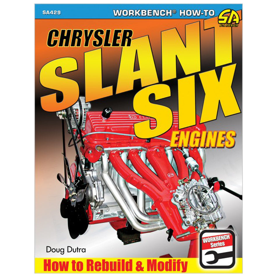 S-A Books How To Rebuild Chrysler Slant Six Engines SABSA429