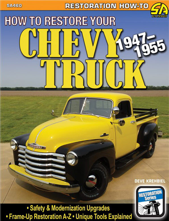 S-A Books How to Restore Your Chev y Truck: 1947-1955 SABSA460