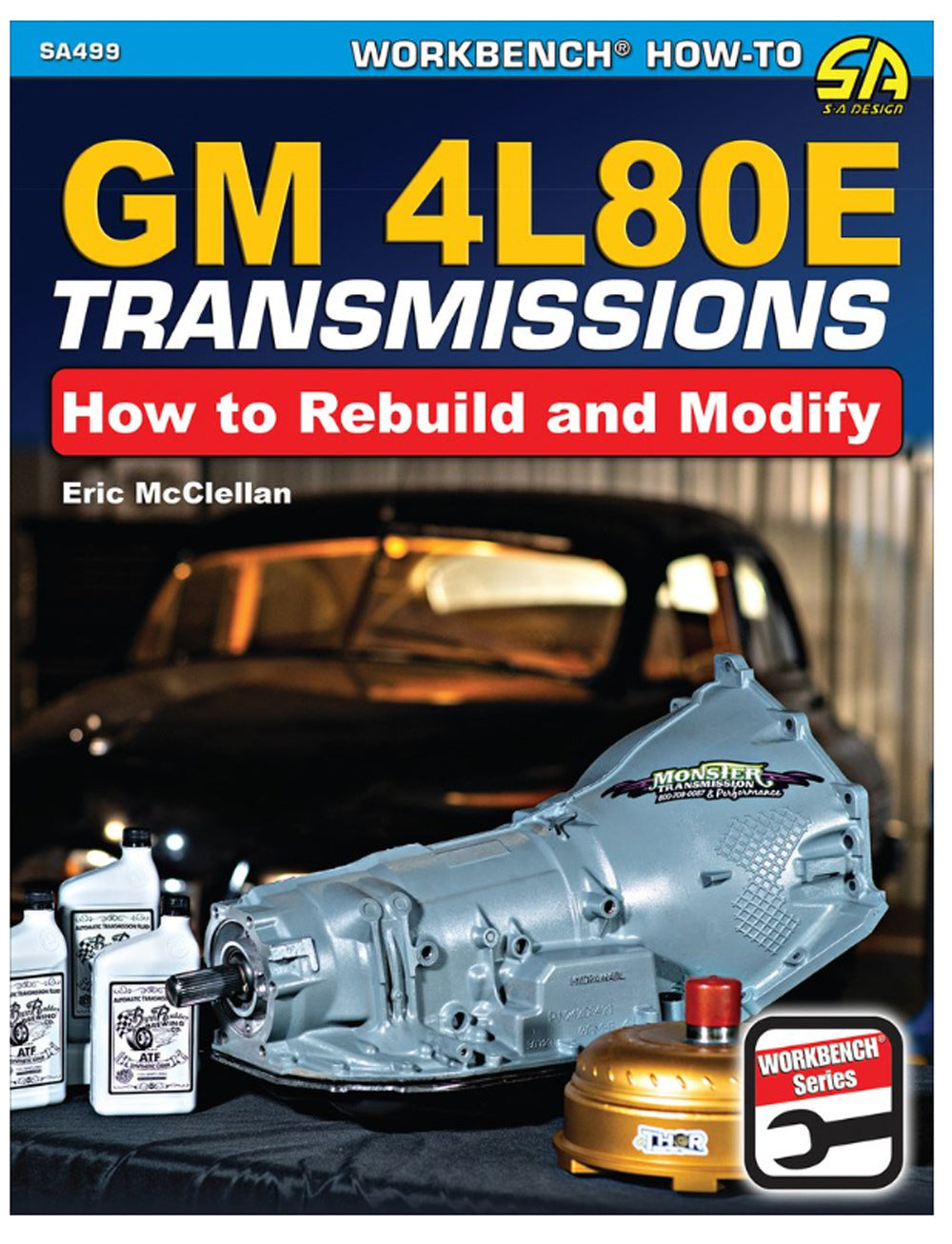 S-A Books How To Rebuild & Modify GM 4L80E Transmissions SABSA499