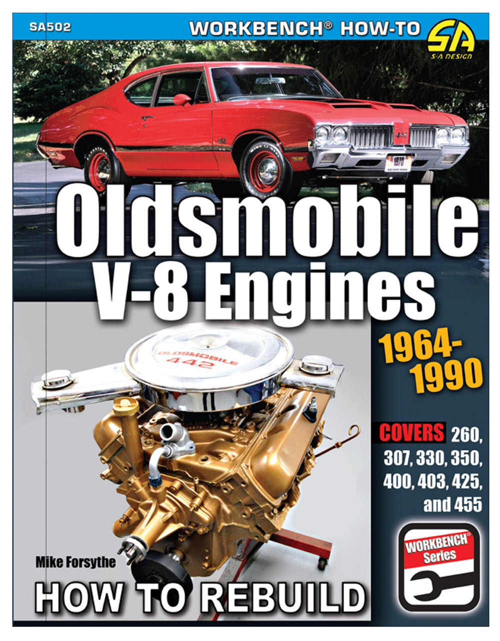 S-A Books How To Rebuild Oldsmobil e 64-90 V8 Engines SABSA502