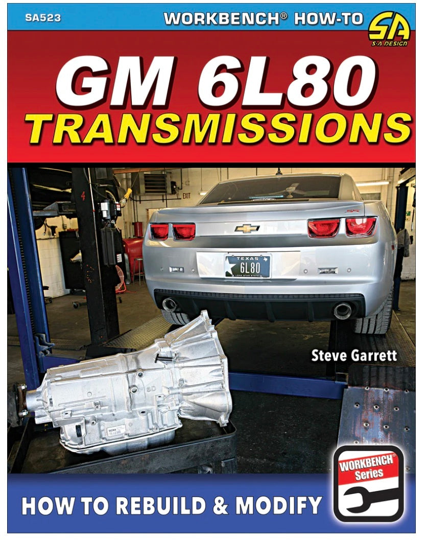 S-A Books How To Rebuild/Modify GM 6L80 Transmission SABSA523